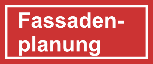 Fassadenplanung